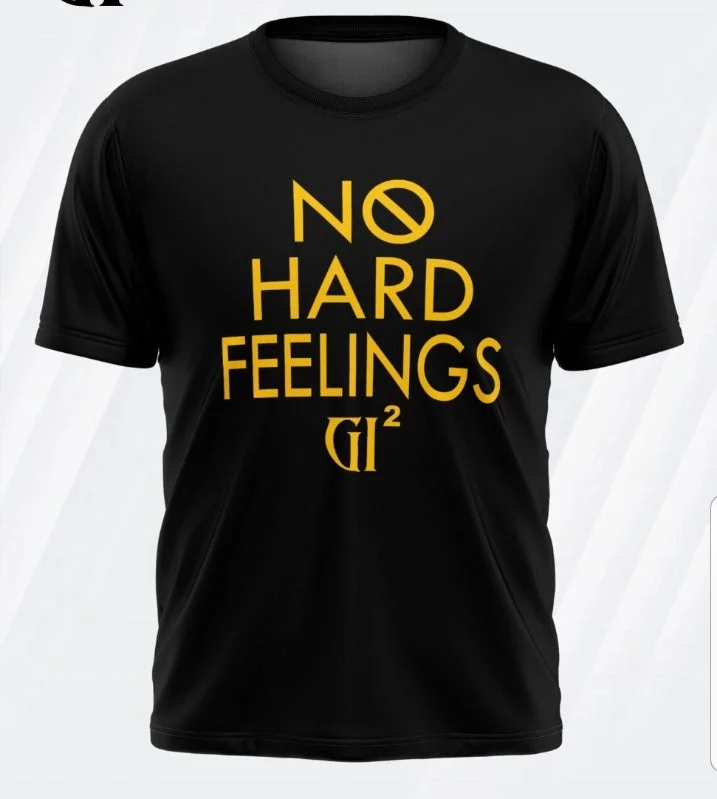 NO HARD FEELINGS TEE